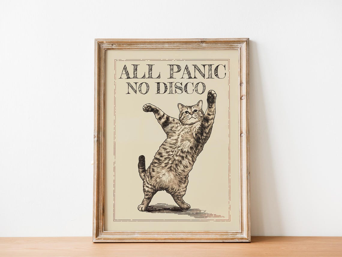 All Panic No Disco Dancing Cat Funny Vintage Style Beige Humor Poster