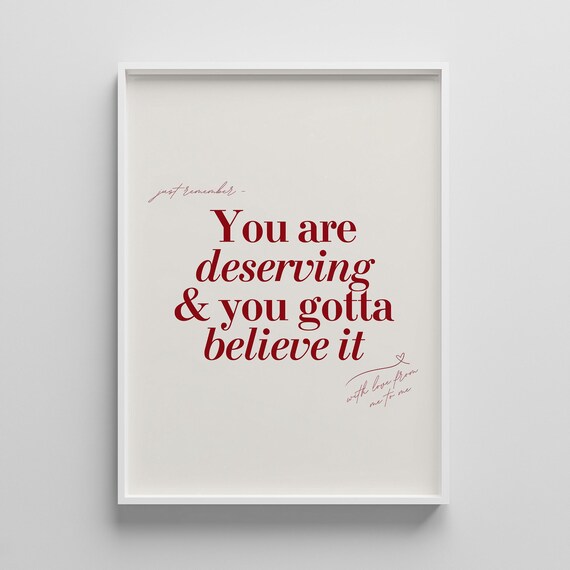 You Are Deserving Quote Poster Gradient Motivational Art