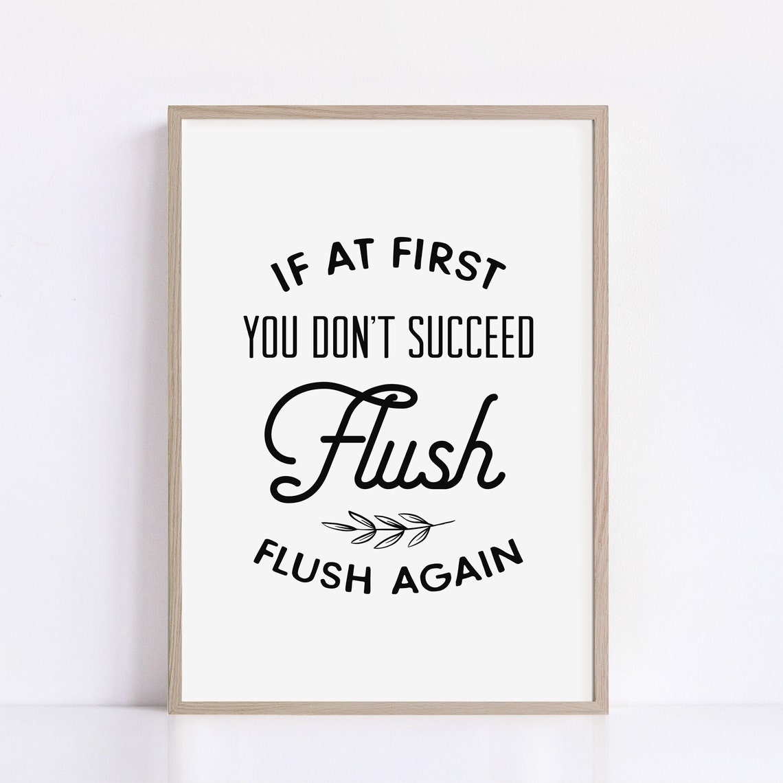 Funny Bathroom Signs Printable Bathroom Decor Funny Sayings Wall Art Prints Cute Toilet Sign Flush Flush Again Poster - Image 2