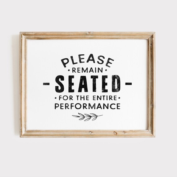 Funny Bathroom Decor Please Remain Seated Print Bathroom Humor Art Cute Toilet Sign Wall Art Reminder Poster