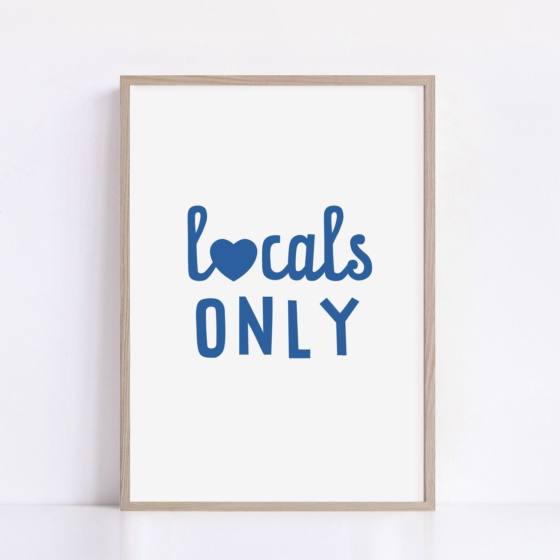 Locals Only Blue Heart Beach House Typography Minimalist Print - Image 2