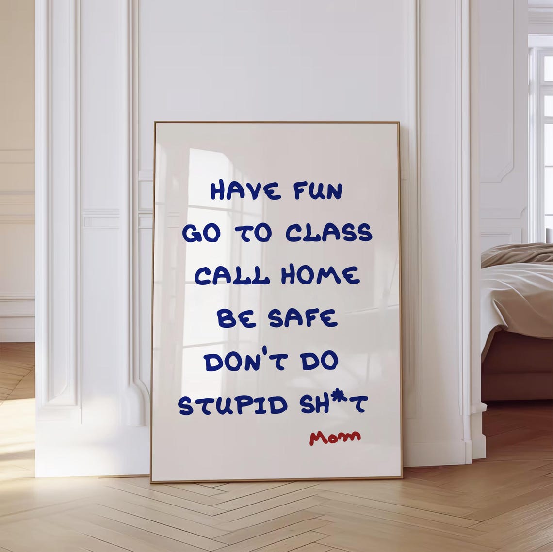 Dorm Rules Have Fun Go to Class Blue Script Graduation Poster - Image 4