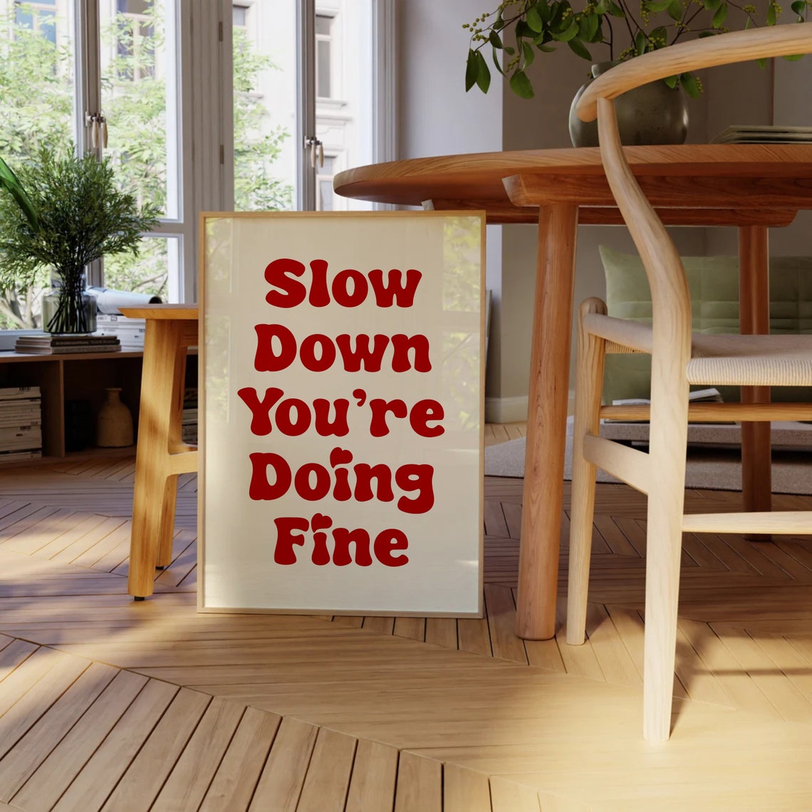 Slow Down Youre Doing Fine Wall Art Red Dorm Room Decor Affirmation Poster Daily Reminder Trendy Wall Art Uplifting Quote Print - Image 4