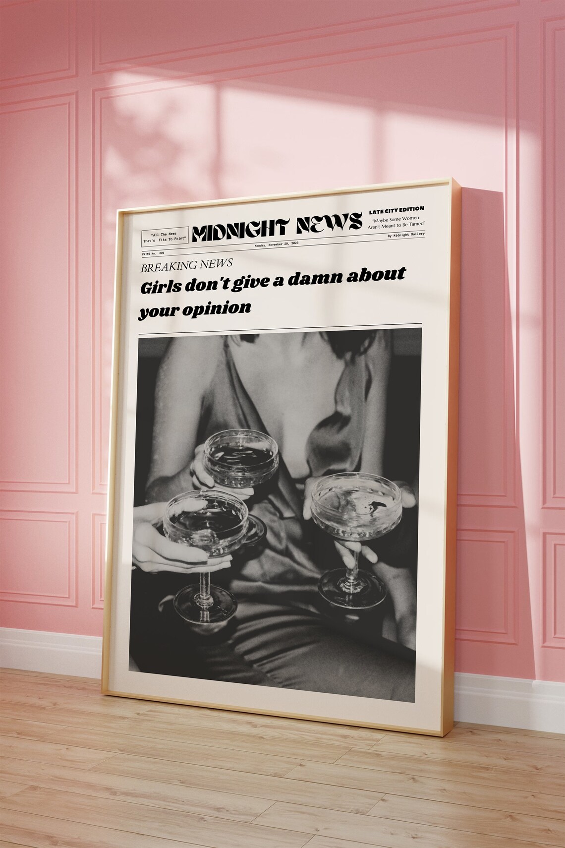 Girls Don't Give A Damn About Your Opinion Midnight News Poster