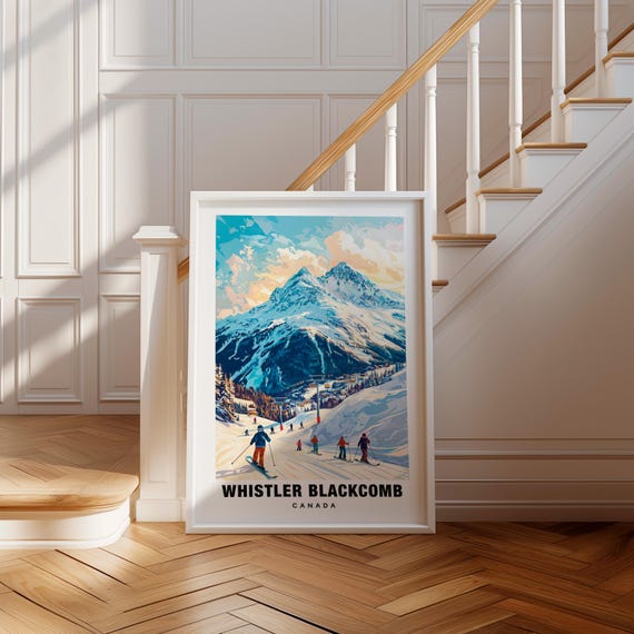 Whistler Blackcomb Ski Print Canada Poster Whistler Views Blackcomb Mountain Whistler Ski Resort Canada Charm Whistler Beauty