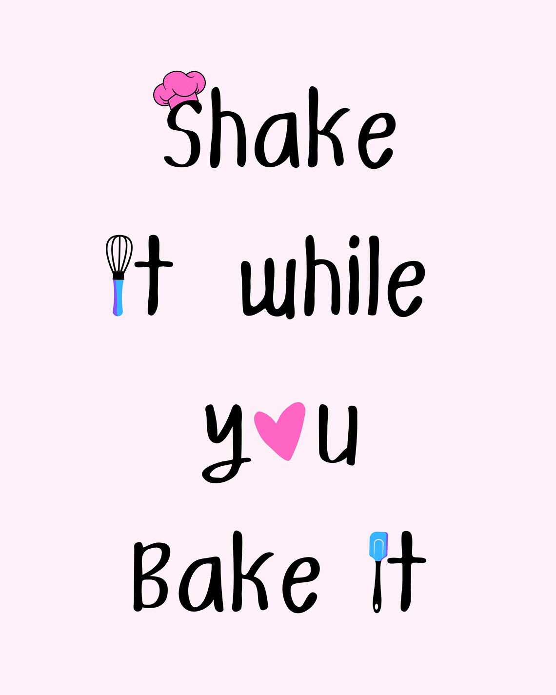 Shake It While You Bake It, Kids Kitchen Sign - Image 2