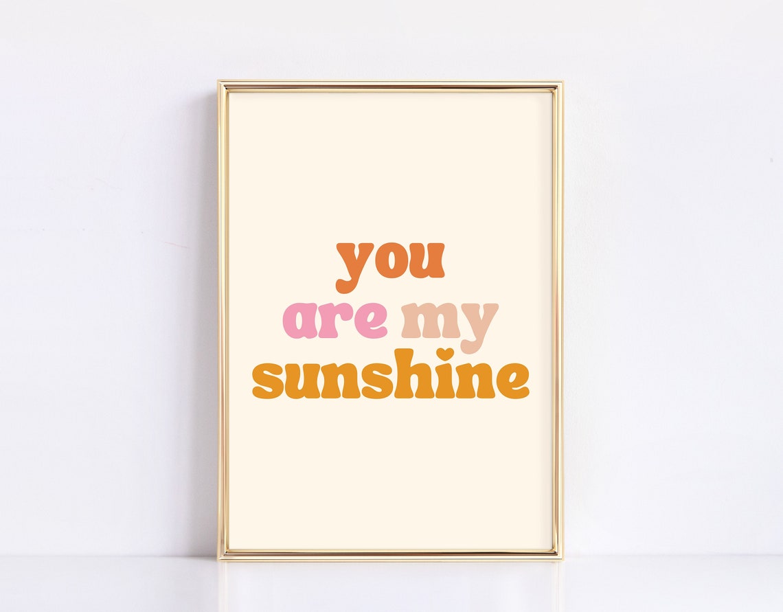 You Are My Sunshine Groovy Retro Typography Kids Nursery Quote Print - Image 3