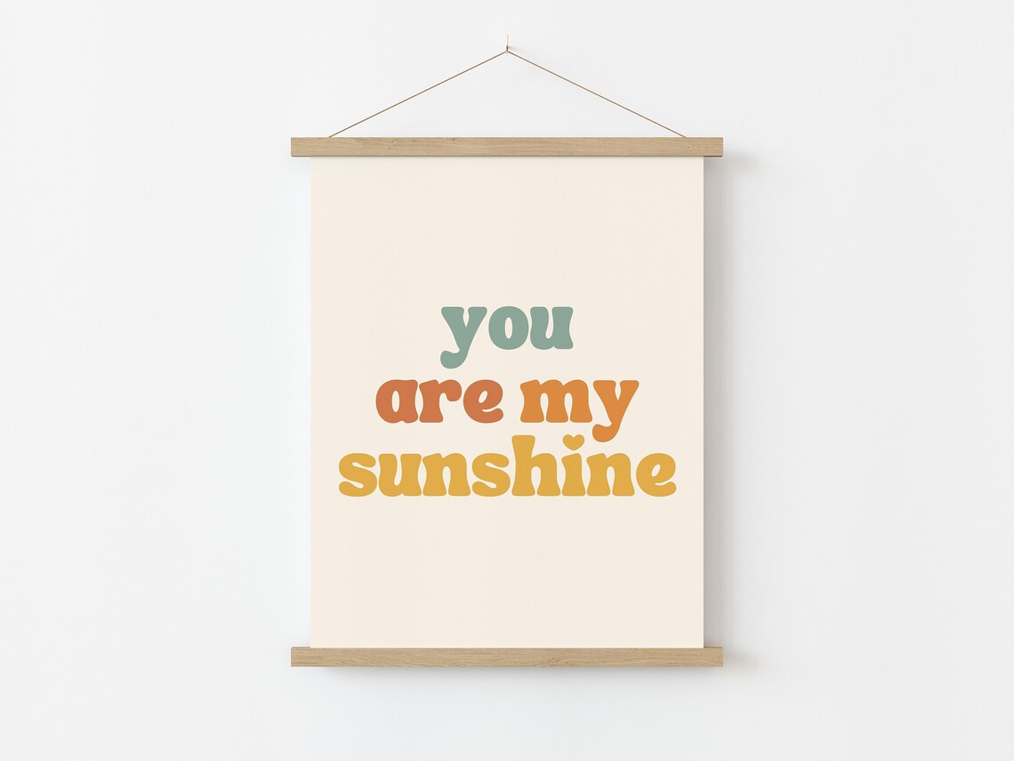You Are My Sunshine Retro Typography Kids Room Poster - Image 5