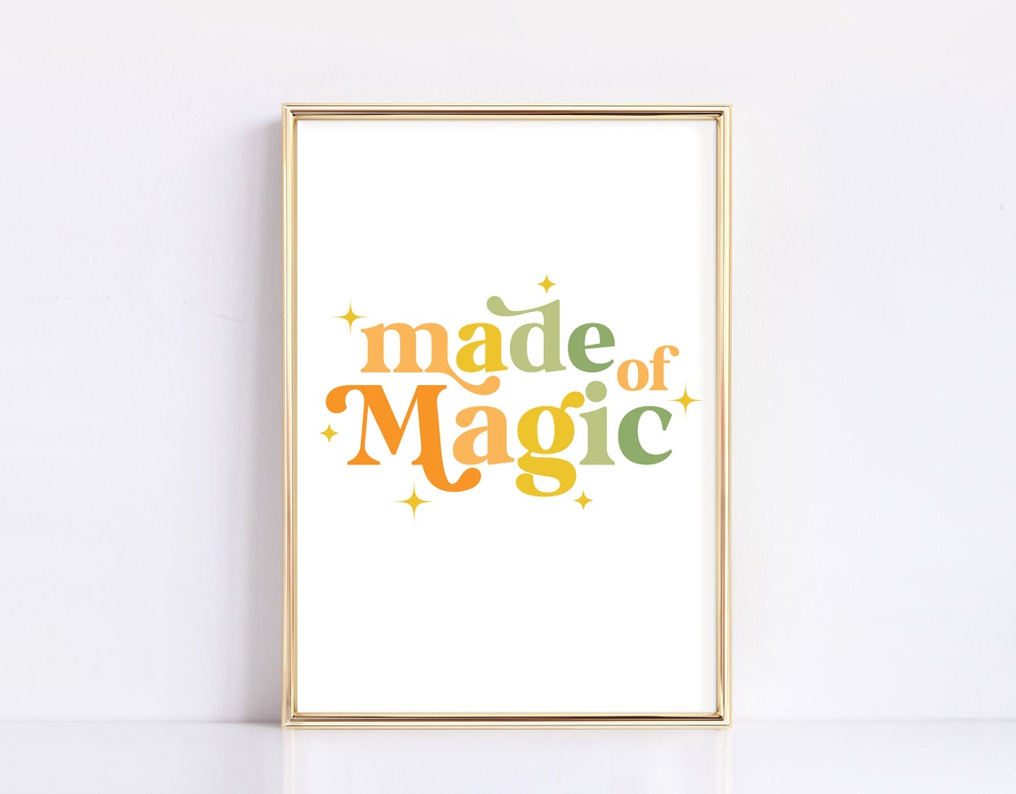 Made Of Magic Colorful Retro Typography Nursery Wall Art Decor - Image 3