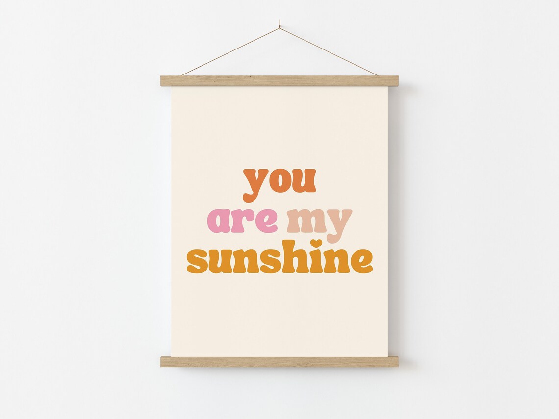 You Are My Sunshine Groovy Retro Typography Kids Nursery Quote Print - Image 5