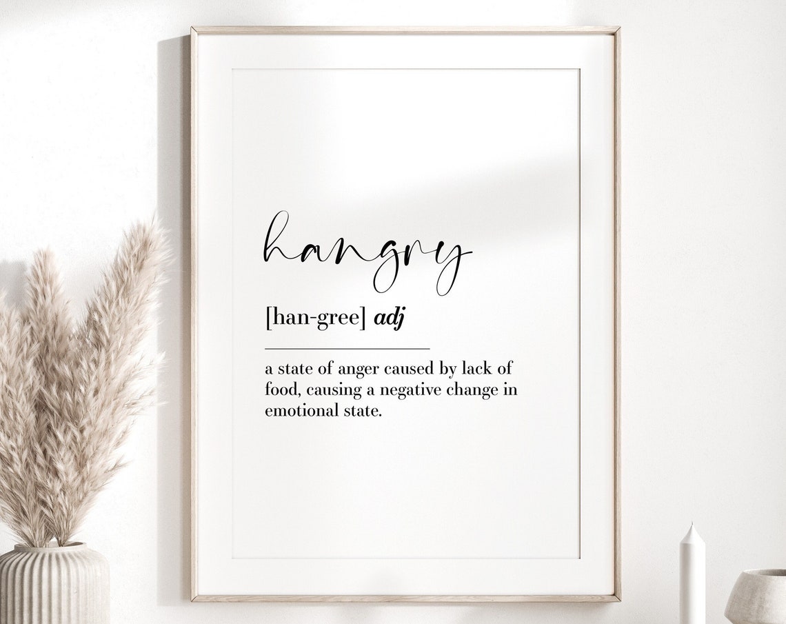 Hangry Definition Dictionary Typography Funny Kitchen Quote Poster