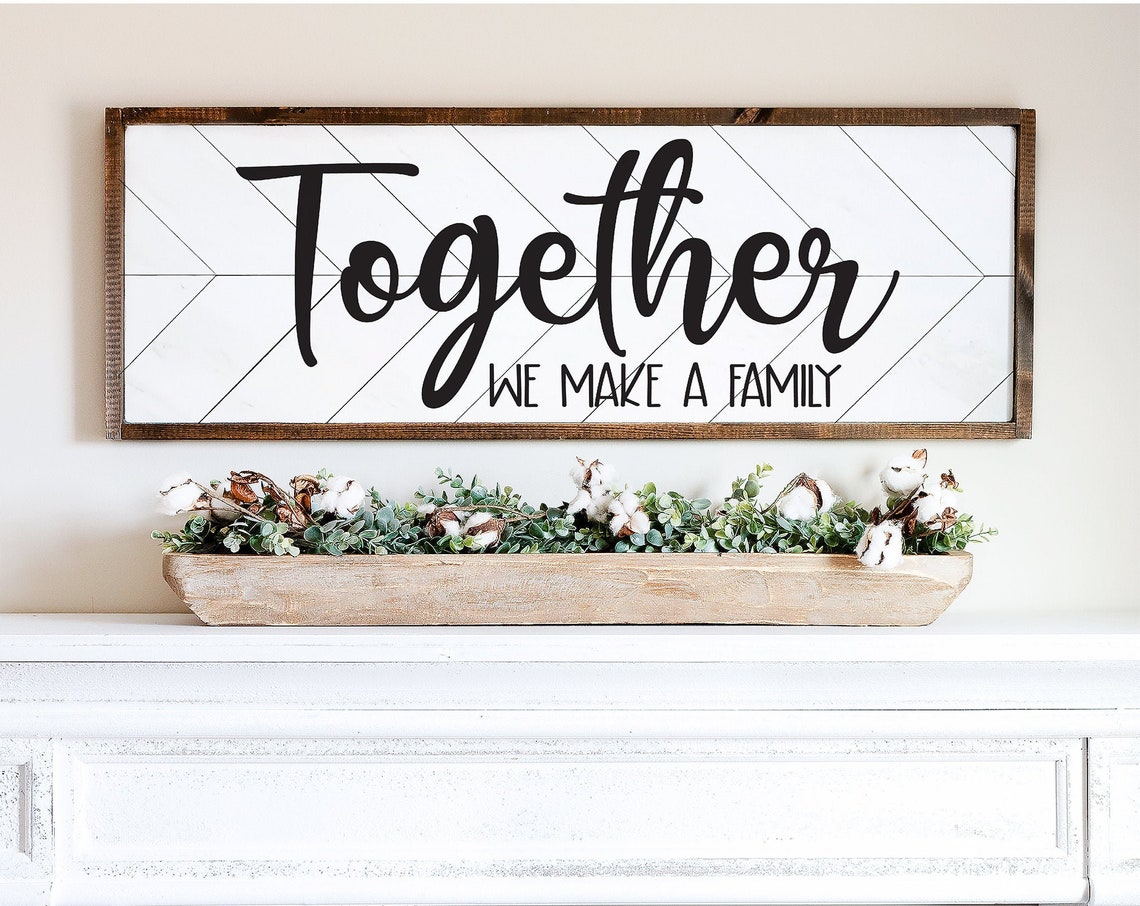 Together We Make a Family Script Farmhouse Dining Room Poster