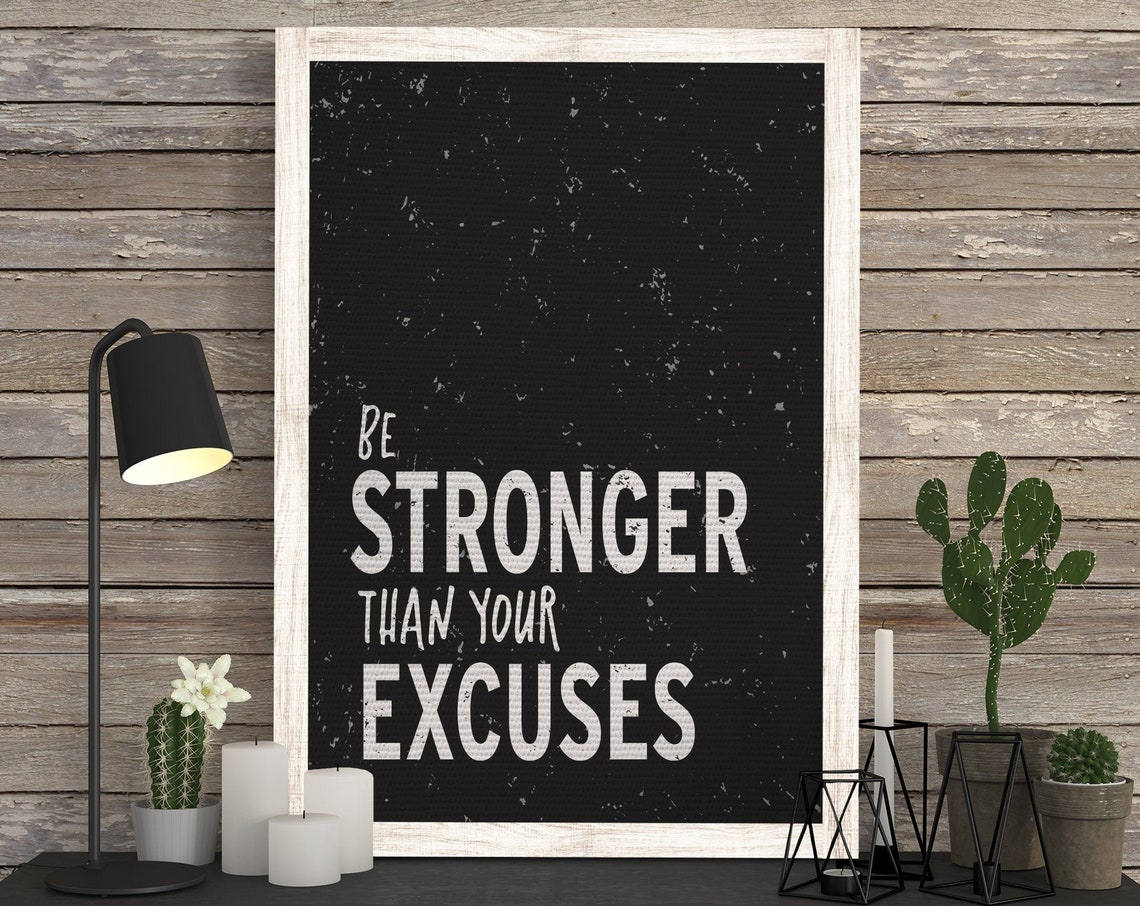 Be Stronger Than Your Excuses Bold Grunge Motivational Fitness Poster