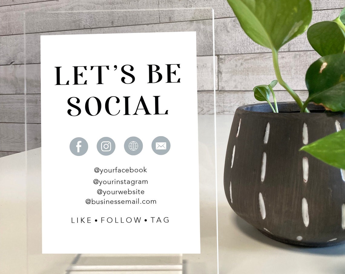 Let's Be Social Custom Acrylic Stand Small Business Display Poster