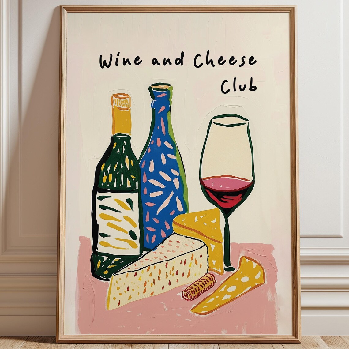 Wine And Cheese Club Colorful Hand Painted Still Life Poster