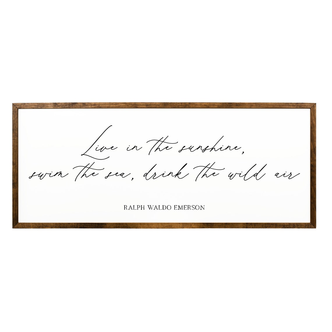 Live In The Sunshine Swim The Sea Drink The Wild Air Beach House Decor Lake House Sign Poetry Wall Art Inspirational Poetry Sign Decor - Image 2