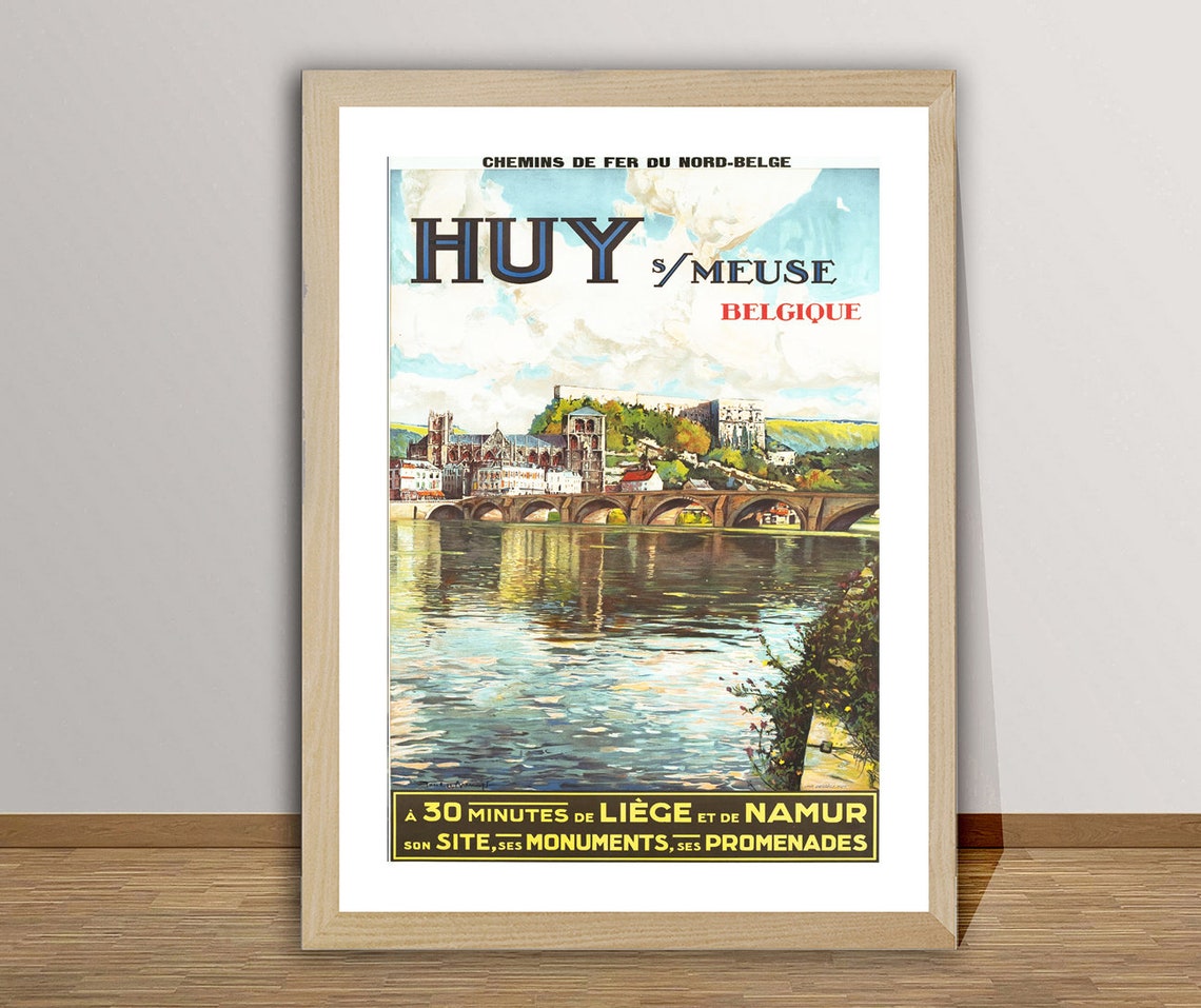 Huy Sur Meuse Belgium Vintage Railway Travel Poster Bridge Art