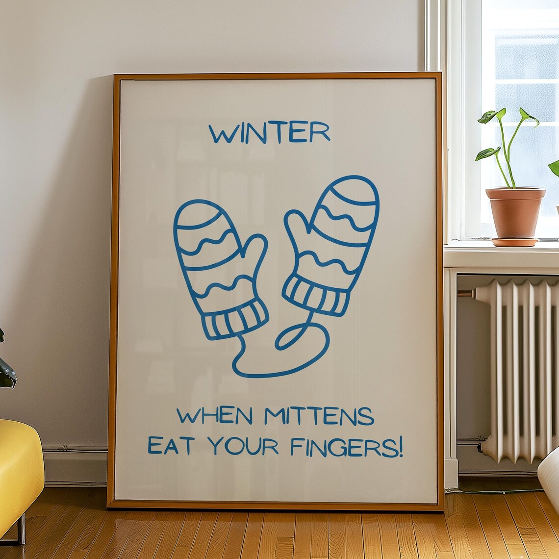 Winter Mittens Funny Quote, Cozy Illustration