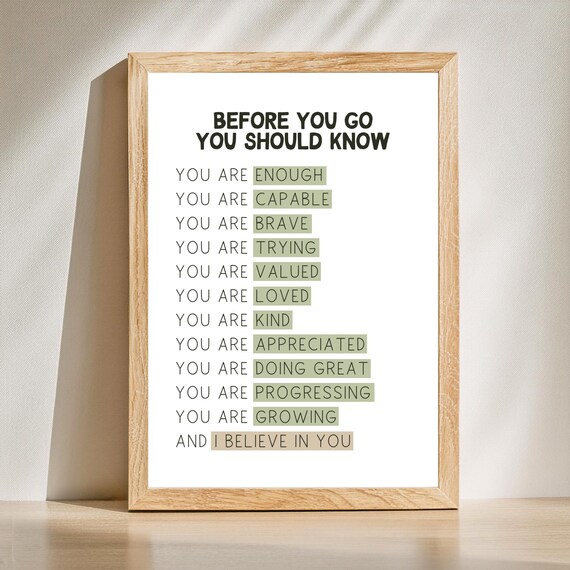 Before You Go You Should Know Affirmations Therapy Quote Poster