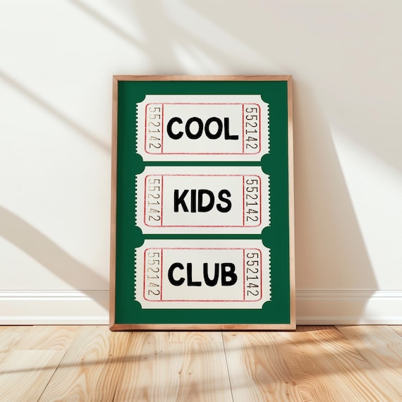 Cool Kids Club Deep Green Vintage Ticket Stub Retro Wall Poster