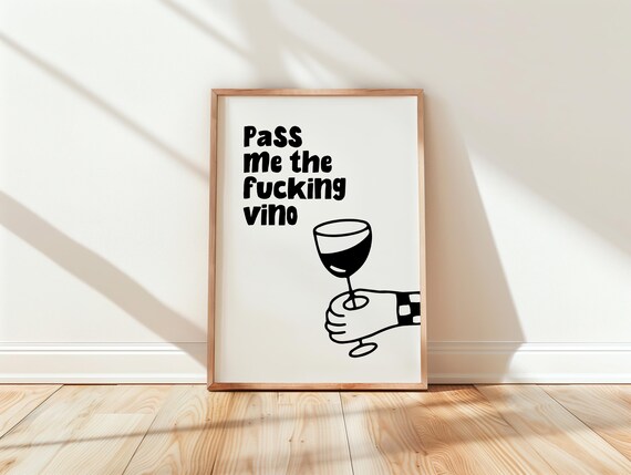 Funny Wine Lover Quote Pass Me The Vino Retro Kitchen Poster