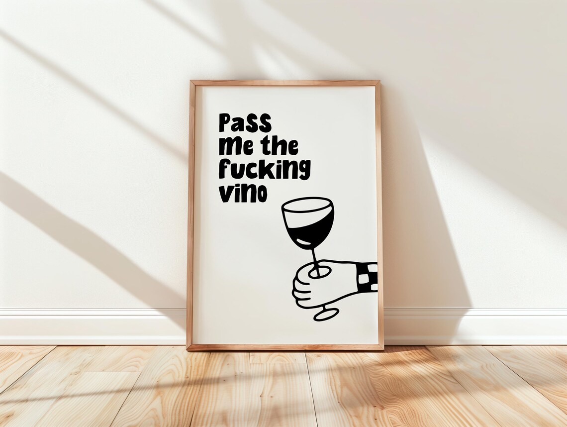 Funny Wine Lover Quote Pass Me The Vino Retro Kitchen Poster