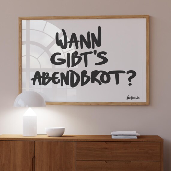 Wann Gibts Abendbrot Kitchen Print, Modern Art Poster