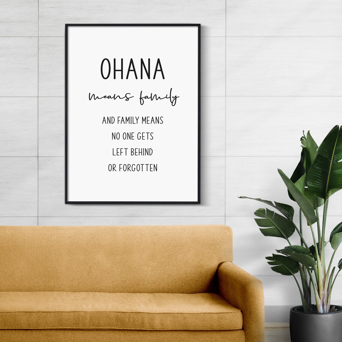 Ohana Means Family Quote Print, Living Room Decor - Image 2