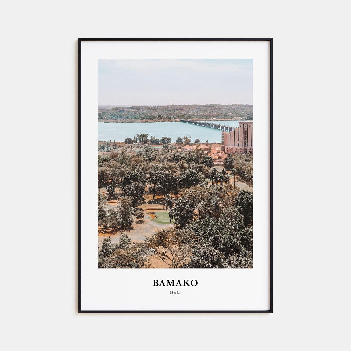 Bamako Mali River Bridge Niger Riverside City Skyline View Poster