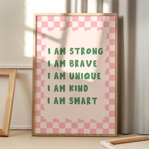 I Am Strong Brave Kind Daily Affirmations Pink Checkered Quote Poster