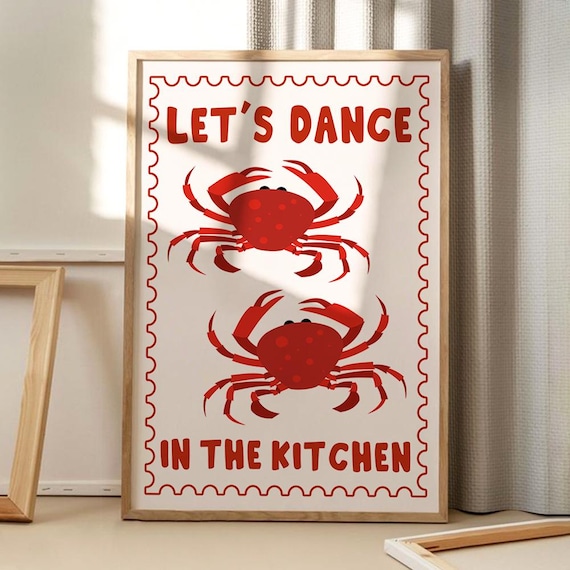 Lets Dance In The Kitchen Crab Art Poster Trendy Wall Decor Retro Home Print Printed Gift