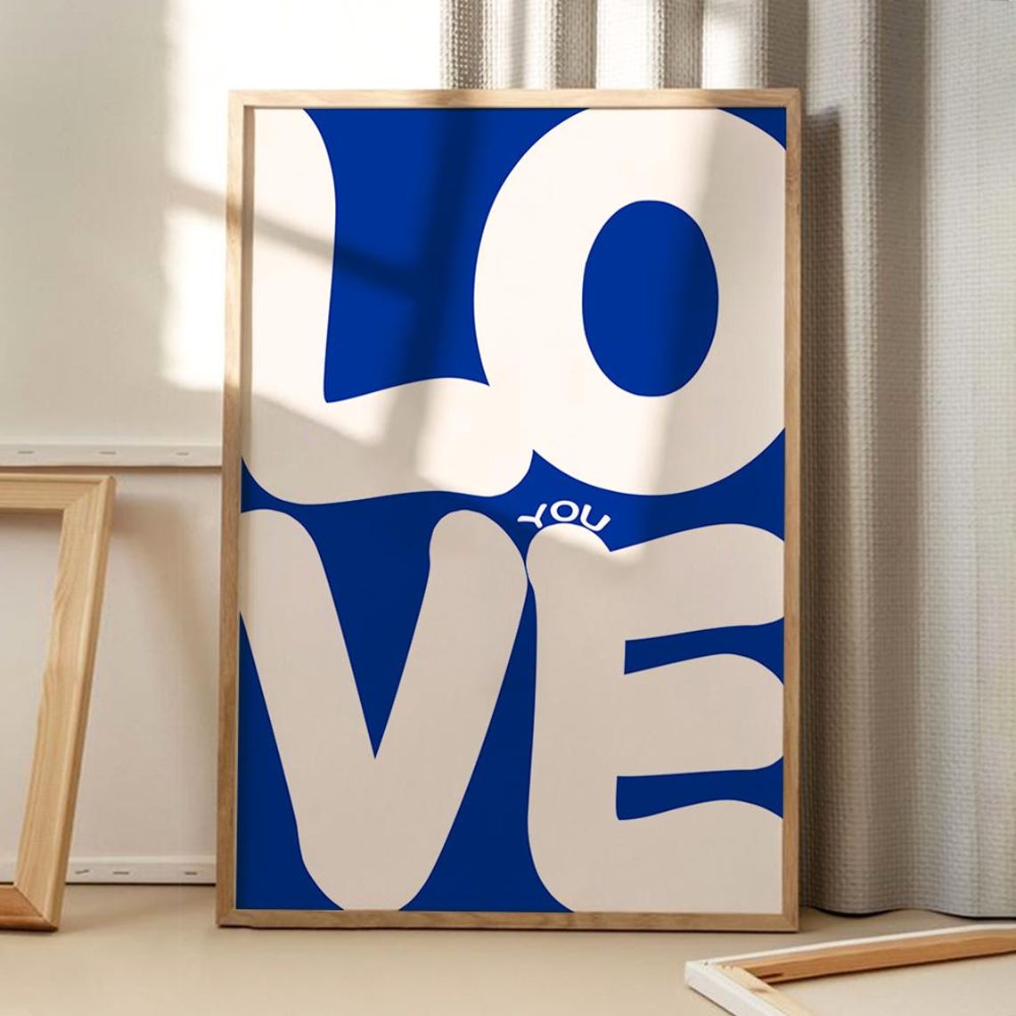 Love You Blue White Pop Art Typography Bold Statement Poster